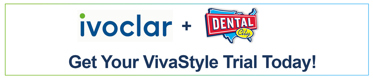 Ivoclar VivaStyle - Dental City